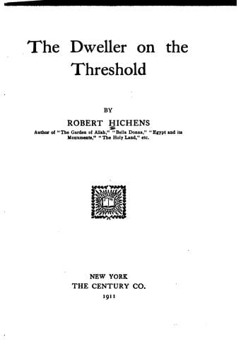 The dweller on the threshold