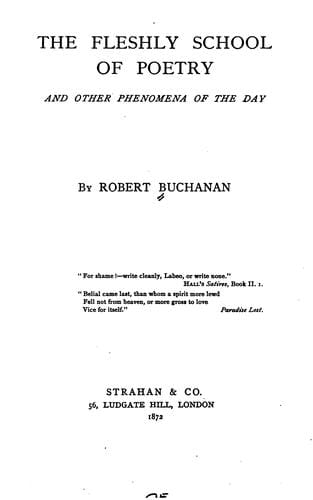 The fleshly school of poetry, and other phenomena of the day