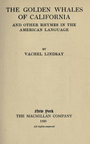 The Golden Whales of California and Other Rhymes in the American Language