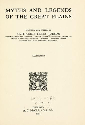 Myths and legends of the great plains