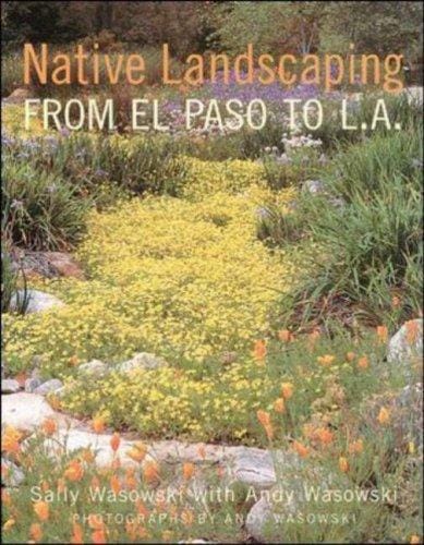 Native landscaping from El Paso to L.A.