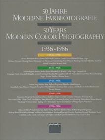 50 years modern color photography, 1936-1986
