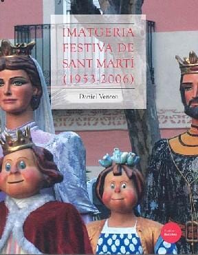 Imatgeria festiva de Sant Martí (1953-2006)