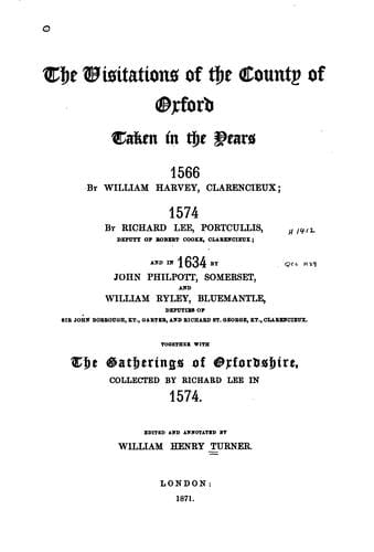 The visitations of the county of Oxford taken in the years 1566