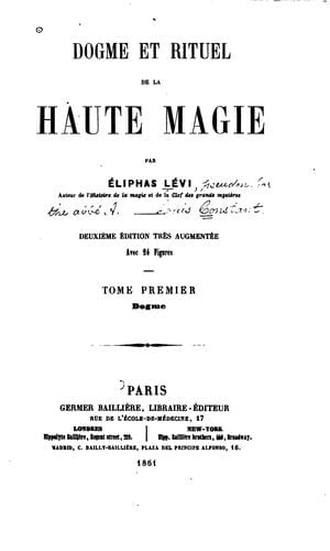 Dogme et rituel de la haute magie