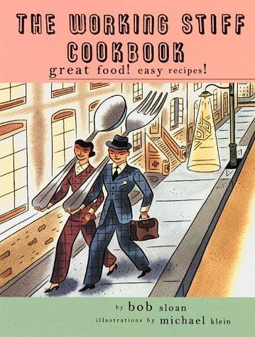 The working stiff cookbook