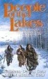 People of the Lakes (The First North Americans series, Book 6)
