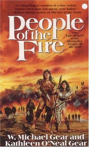 People of the Fire (The First North Americans series, Book 2)