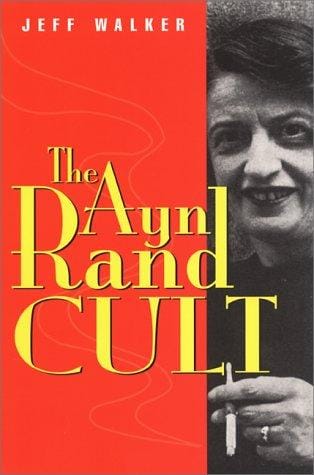 The Ayn Rand cult