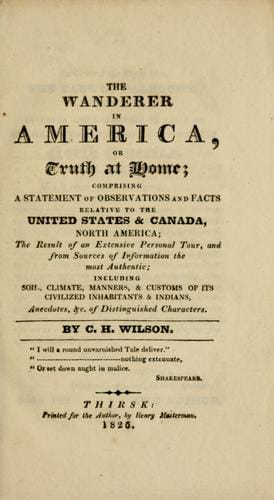 The wanderer in America, or, Truth at home