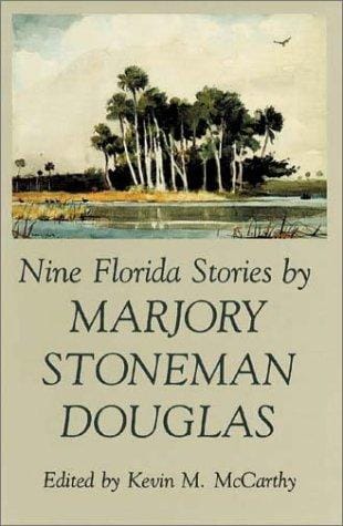 Nine Florida stories