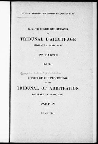 Compte rendu des séances du Tribunal d'arbitrage siégeant à Paris, 1893