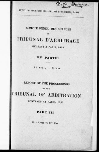 Compte rendu des séances du Tribunal d'arbitrage siégeant à Paris, 1893