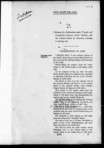 Tribunal of Arbitration under treaty and convention between Great Britain and the United States of America relating to Bering Sea; first draft for case