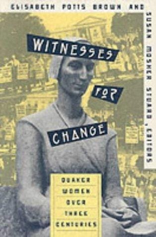 Witnesses for change