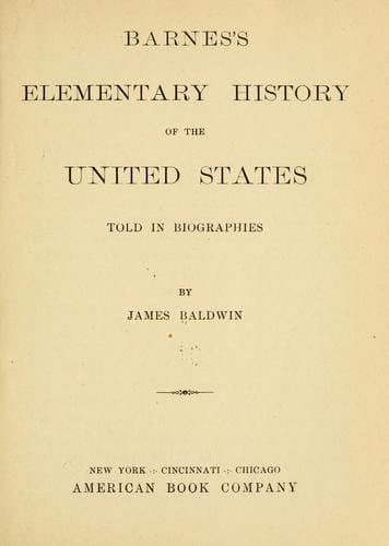 Barnes's elementary history of the United States told in biographies