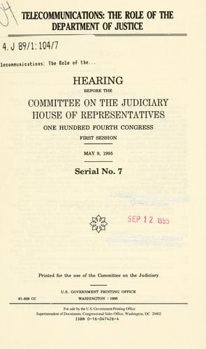 Telecommunications, the role of the Department of Justice