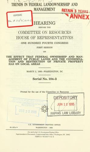 Trends in federal landownership and management