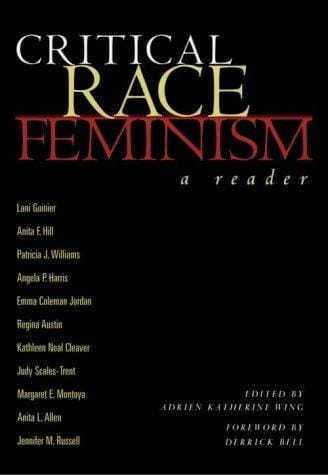 Critical race feminism