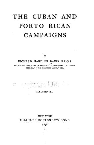 The Cuban and Porto Rican campaigns