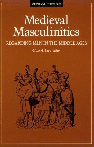 Medieval masculinities