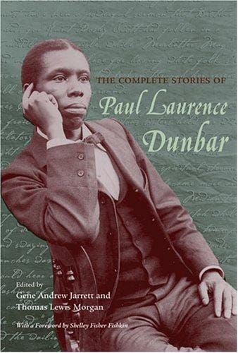 The complete stories of Paul Laurence Dunbar