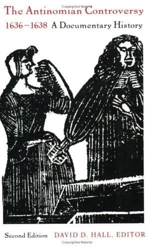 The Antinomian controversy, 1636-1638