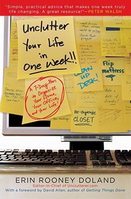 Unclutter your life in one week
