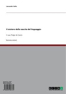 Il mistero della nascita del linguaggio