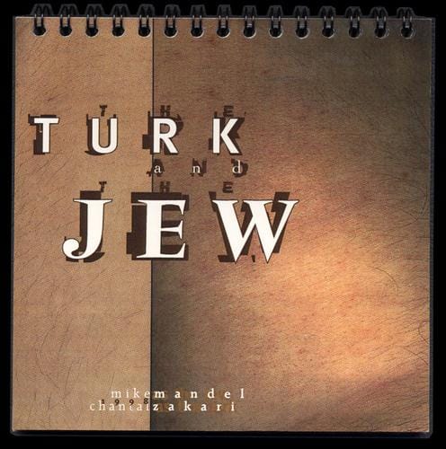 The Turk and the Jew