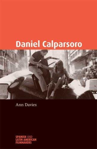 Daniel Calparsoro (Spanish and Latin American Film)