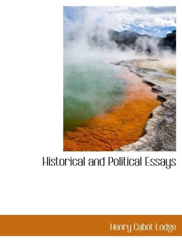 Historical and Political Essays