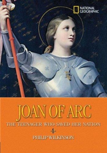 World History Biographies: Joan of Arc