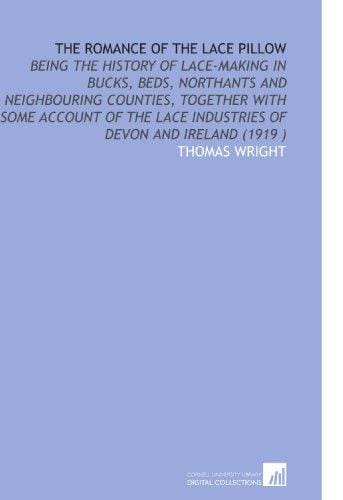 The Romance of the Lace Pillow