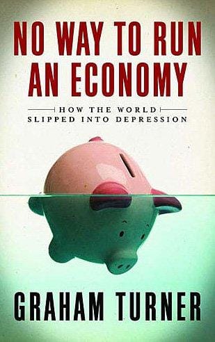 No Way to Run an Economy