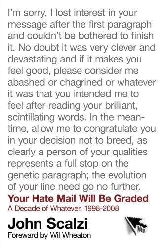 Your Hate Mail Will Be Graded