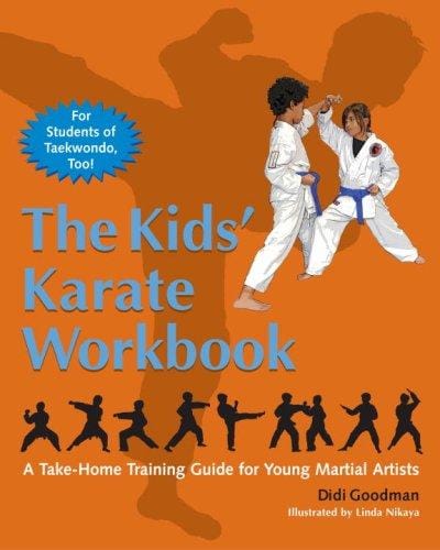 The kids' karate workbook: a take-home training guide for young martial artists by Didi Goodman, illustrated by Linda Nikaya