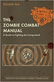 The zombie combat manual