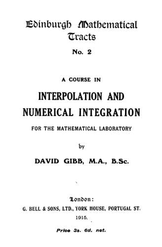 A course in interpolation and numerical integration for the mathematical laboratory