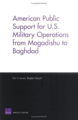 American support for U.S. military operations from Mogadishu to Baghdad