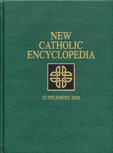New Catholic encyclopedia supplement 2010