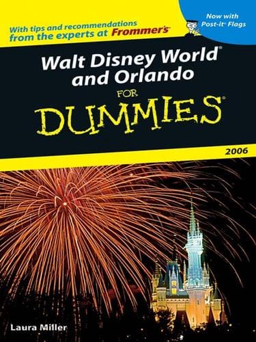 Walt Disney World & Orlando for dummies 2006