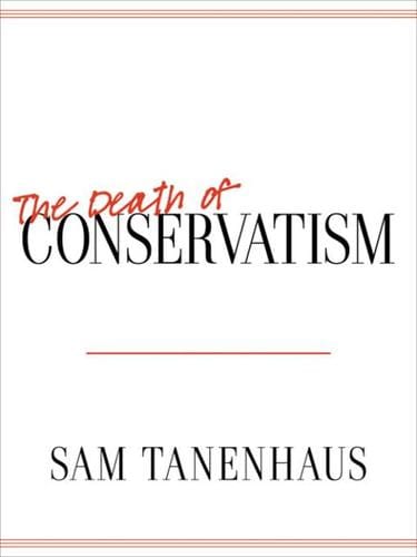 The death of conservatism