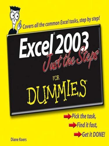Excel 2003 just the steps for dummies
