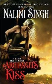Archangel's Kiss (Guild Hunter #2)