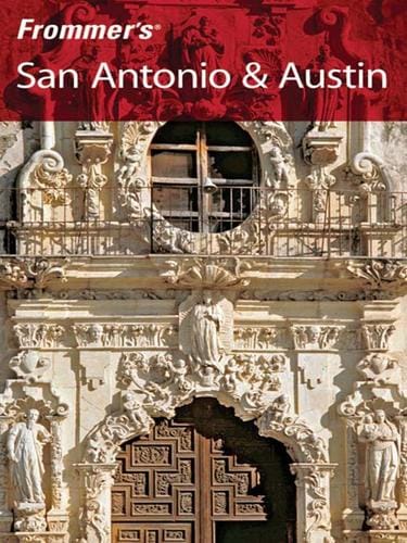 Frommer's San Antonio and Austin