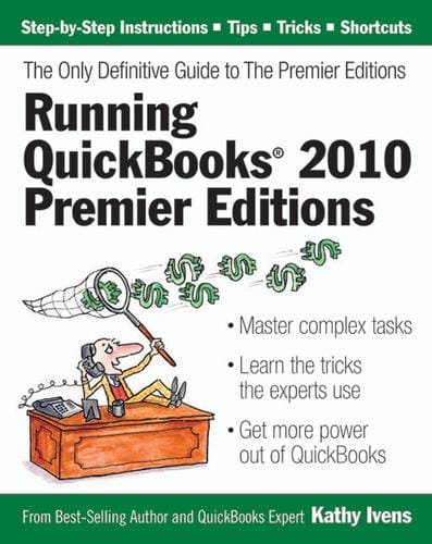 Running QuickBooks® 2010 Premier Editions