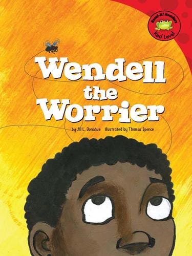 Wendell the Worrier