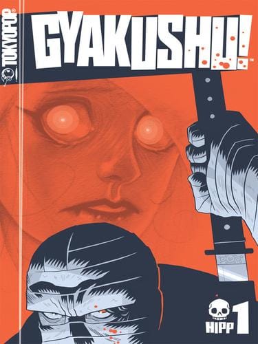 Gyakushu!, Volume 1