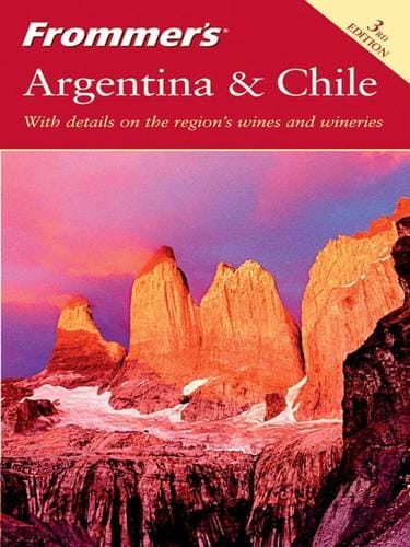 Frommer's Argentina & Chile